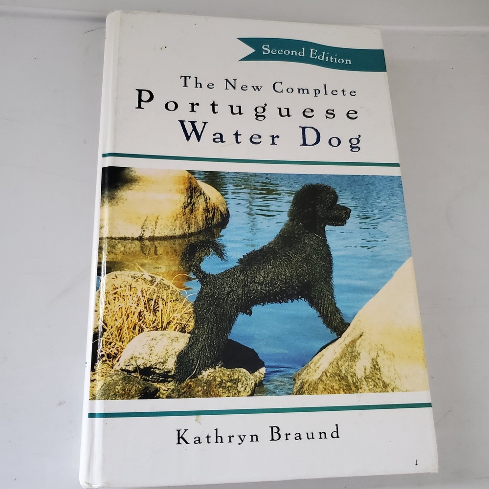 The New Complete Portuguese Water Dog Kathryn Braund 2nd Ed Hardcover Howell Bk